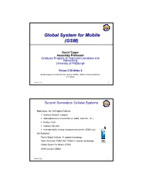 Global System for Mobile (GSM)
