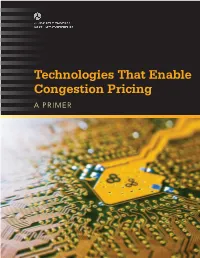 Technologies That Enable Congestion Pricing a Primer Quality Assurance Statement
