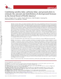 Combining Satellite Lidar, Airborne Lidar, and Ground Plots to Estimate the Amount and Distribution of Aboveground Biomass in Th