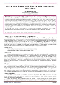 Make in India, Start-Up India, Stand up India: Understanding Issues Related