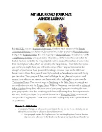 My Silk Road Journey: Ashide Lushan