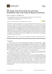 The Study of the Theoretical Size and Node Probability of the Loop Cutset in Bayesian Networks
