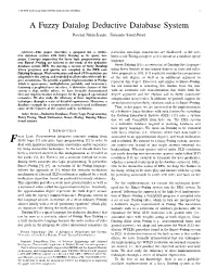 A Fuzzy Datalog Deductive Database System 1