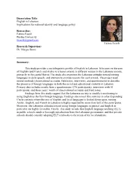 Dissertation Title: English in Lebanon: Implications for National Identity and Language Policy