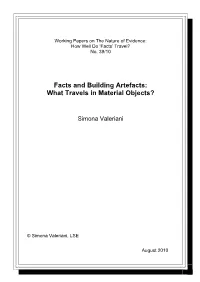 Facts and Building Artefacts: What Travels in Material Objects?