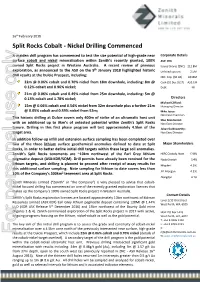 Split Rocks Cobalt - Nickel Drilling Commenced