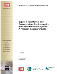 Supply Chain Models and Considerations for Community- Based Distribution Programs: a Program Manager’S Guide
