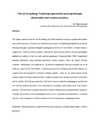 The Art of Walking. Fostering Experiential Learning Through Observation and Creative Practice