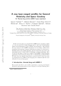 A New Laser-Ranged Satellite for General Relativity and Space Geodesy IV