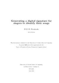 Generating a Digital Signature for Singers to Identify Their Songs