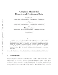 Graphical Models for Discrete and Continuous Data Arxiv:1609.05551V3