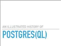 PGCONF.EU an Illustrated History of Postgresql