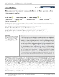 Thalamic Morphometric Changes Induced by First‐Person Action Videogame Training