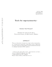 Arxiv:Hep-Th/9910030V7 12 Feb 2016 Tools for Supersymmetry 1
