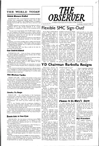 Flexible SMC Sign-Out? the Slow Down Forced Speaker John W