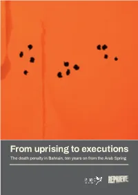 From Uprising to Executions the Death Penalty in Bahrain, Ten Years on from the Arab Spring Executive Summary 2