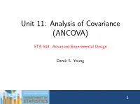 Unit 11: Analysis of Covariance (ANCOVA)