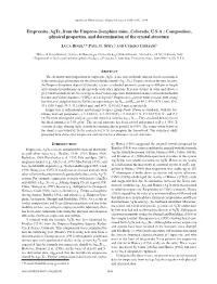 Empressite, Agte, from the Empress-Josephine Mine, Colorado, U.S.A.: Composition, Physical Properties, and Determination of the Crystal Structure