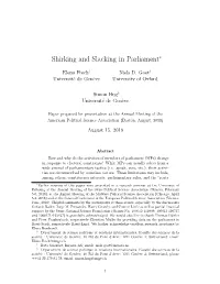 Shirking and Slacking in Parliament∗