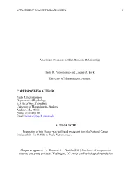 1 Attachment Processes in Adult Romantic Relationships Paula R