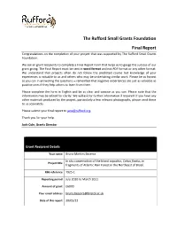 Final Report Congratulations on the Completion of Your Project That Was Supported by the Rufford Small Grants Foundation