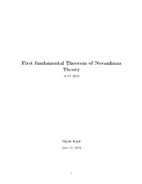 First Fundamental Theorem of Nevanlinna Theory MAT 205B