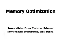 Memory Optimization