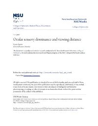 Ocular Sensory Dominance and Viewing Distance Karen Squier Nova Southeastern University