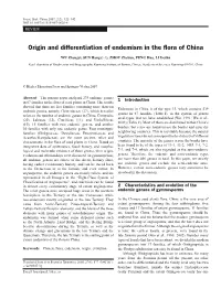 Origin and Differentiation of Endemism in the Flora of China
