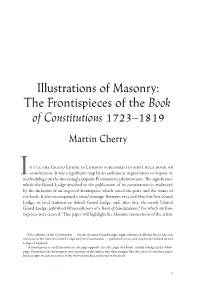 The Frontispieces of the Book of Constitutions 1723–1819 Martin Cherry