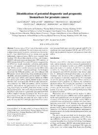 Identification of Potential Diagnostic and Prognostic Biomarkers for Prostate Cancer