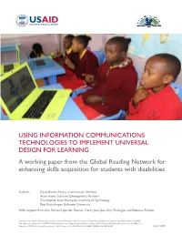 TO IMPLEMENT UNIVERSAL DESIGN for LEARNING a Working Paper from the Global Reading Network for Enhancing Skills Acquisition for Students with Disabilities