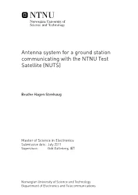 Antenna System for a Ground Station Communicating with the NTNU Test Satellite (NUTS)