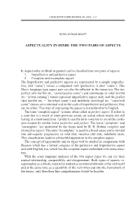 Aspectuality in Hindi: the Two Pairs of Aspects
