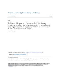 Balance-Of-Payments Crises in the Developing World: Balancing Trade, Finance and Development in the New Economic Order Chantal Thomas