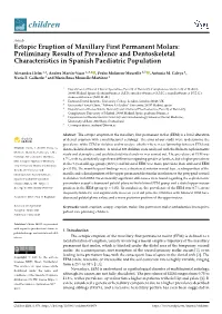 Ectopic Eruption of Maxillary First Permanent Molars: Preliminary Results of Prevalence and Dentoskeletal Characteristics in Spanish Paediatric Population