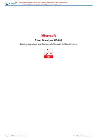 Microsoft Exam Questions MS-600 Building Applications and Solutions with Microsoft 365 Core Services