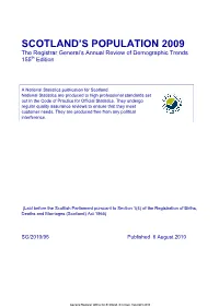 SCOTLAND's POPULATION 2009 the Registrar General's Annual
