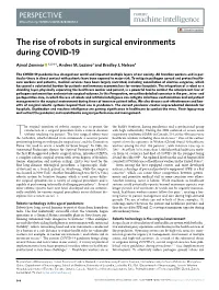 The Rise of Robots in Surgical Environments During COVID-19