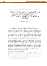 Creative Commons Licence: an Alternative Solution to Copyright in the New Media Arena