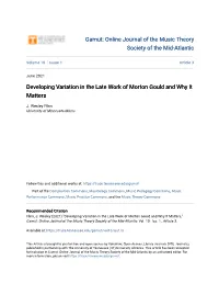 Developing Variation in the Late Work of Morton Gould and Why It Matters