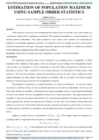 Estimation of Population Maximum Using Sample Order Statistics