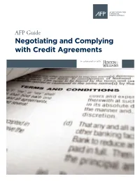AFP Guide Negotiating and Complying with Credit Agreements