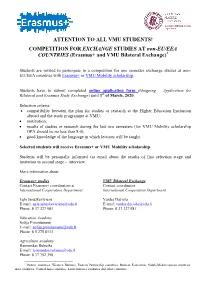 COMPETITION for EXCHANGE STUDIES at Non-EU/EEA COUNTRIES (Erasmus+ and VMU Bilateral Exchange)1