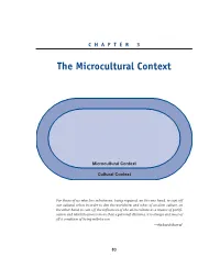 The Microcultural Context