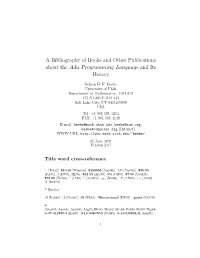 A Bibliography of Books and Other Publications About the Ada Programming Language and Its History