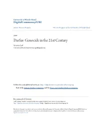 Darfur: Genocide in the 21St Century Victoria Goff University of Rhode Island, Victoria.E.Goff@Gmail.Com