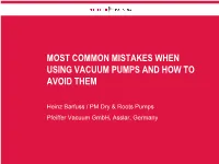 Most Common Mistakes When Using Vacuum Pumps and How to Avoid Them