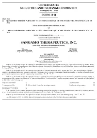 SANGAMO THERAPEUTICS, INC. (Exact Name of Registrant As Specified in Its Charter)