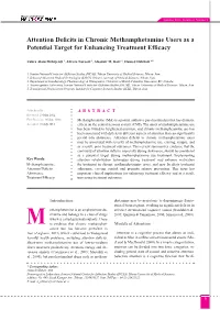 Attention Deficits in Chronic Methamphetamine Users As a Potential Target for Enhancing Treatment Efficacy
